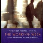 خرید و دانلود نسخه کامل کتاب The Working Week. Spoken Business English with a Lexical Approach Students book