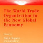 خرید و دانلود نسخه کامل کتاب The World Trade Organization in the New Global Economy: Trade and Investment Issues in the New Millennium Round