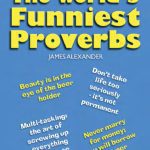 خرید و دانلود نسخه کامل کتاب The World’s Funniest Proverbs