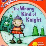 خرید و دانلود نسخه کامل کتاب The Wrong Kind of Knight. Oxford Reading Tree: Level 4. Songbirds Phonics