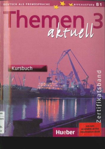 خرید و دانلود نسخه کامل کتاب Themen aktuell 3 – Zertifikatsband: Deutsch als Fremdsprache, Niveaustufe B1 – Kursbuch (Audio)_68b82e2b588ae.jpeg خرید و دانلود نسخه کامل کتاب Themen aktuell 3 – Zertifikatsband: Deutsch als Fremdsprache, Niveaustufe B1 – Kursbuch (Audio)