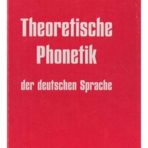 خرید و دانلود نسخه کامل کتاب Theoretische Phonetik der deutschen Sprache