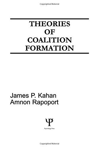 خرید و دانلود نسخه کامل کتاب Theories of Coalition Formation (Basic Studies in Human Behavior Series)_68c83ad9526e4.jpeg خرید و دانلود نسخه کامل کتاب Theories of Coalition Formation (Basic Studies in Human Behavior Series)