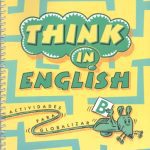خرید و دانلود نسخه کامل کتاب Think in English. Book B