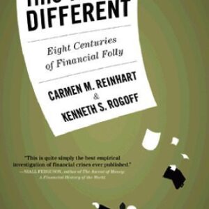 خرید و دانلود نسخه کامل کتاب This Time is Different: Eight Centuries of Financial Folly