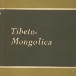 خرید و دانلود نسخه کامل کتاب Tibeto-Mongolica : the Tibetan loanwords of Monguor and the development of the archaic Tibetan dialects