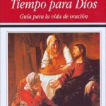 خرید و دانلود نسخه کامل کتاب Tiempo para Dios