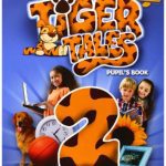 خرید و دانلود نسخه کامل کتاب Tiger Tales 2 pupil’s book
