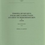 خرید و دانلود نسخه کامل کتاب Timofej Jevsevjevs Folklore-Sammlungen aus dem Tscheremissischen IV: Lieder