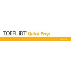 خرید و دانلود نسخه کامل کتاب TOEFL iBT Quick Prep – Volume 2