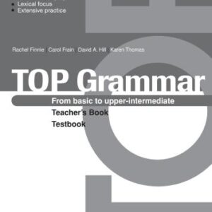 خرید و دانلود نسخه کامل کتاب Top Grammar. From Basic to Upper-Intermediate – Teacher’s Book + Testbook