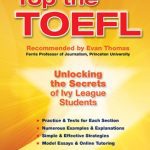 خرید و دانلود نسخه کامل کتاب Top the TOEFL: Unlocking the Secrets of Ivy League Students