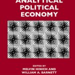 خرید و دانلود نسخه کامل کتاب Topics in Analytical Political Economy, Volume 17 (International Symposia in Economic Theory and Econometrics) (International Symposia in Economic Theory … in Economic Theory and Econometrics)
