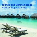 خرید و دانلود نسخه کامل کتاب Tourism and Climate Change: Risks and Opportunities (Climate Change, Economies and Society)