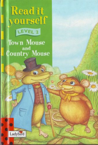 خرید و دانلود نسخه کامل کتاب Town Mouse and Country Mouse_68bf03a9c325c.jpeg خرید و دانلود نسخه کامل کتاب Town Mouse and Country Mouse