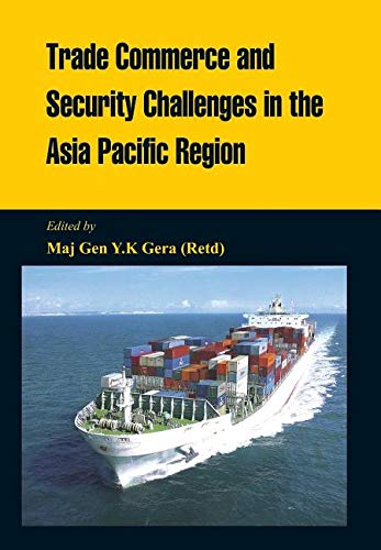 خرید و دانلود نسخه کامل کتاب Trade Commerce and Security Challenges in the Asia Pacific Region_68c8347ea86d1.jpeg خرید و دانلود نسخه کامل کتاب Trade Commerce and Security Challenges in the Asia Pacific Region