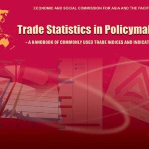 خرید و دانلود نسخه کامل کتاب Trade Statistics in Policymaking: A Handbook of Commonly Used Trade Indices and Indicators (Economic and Social Commission for Asia and the Pacific)