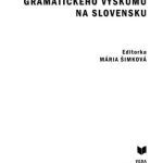 خرید و دانلود نسخه کامل کتاب Tradícia a perspektívy gramatického výskumu na slovensku