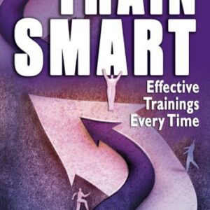 خرید و دانلود نسخه کامل کتاب TrainSmart: Effective Trainings Every Time, Second Edition