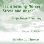 خرید و دانلود نسخه کامل کتاب Transforming Nurses’ Stress and Anger: Steps Toward Healing, Second Edition