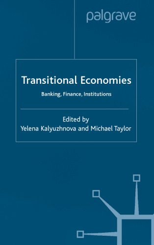 خرید و دانلود نسخه کامل کتاب Transitional Economies: Banking, Finance, Institutions (Euro-Asian Studies)_68cbfe86d2da3.jpeg خرید و دانلود نسخه کامل کتاب Transitional Economies: Banking, Finance, Institutions (Euro-Asian Studies)