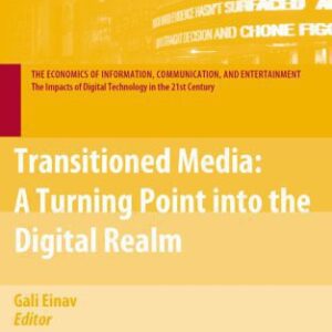 خرید و دانلود نسخه کامل کتاب Transitioned Media: A Turning Point into the Digital Realm