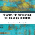 خرید و دانلود نسخه کامل کتاب Transito: The Truth behind the Big-Money Robberies