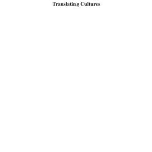 خرید و دانلود نسخه کامل کتاب Translating Cultures: Perspectives on Translation and Anthropology
