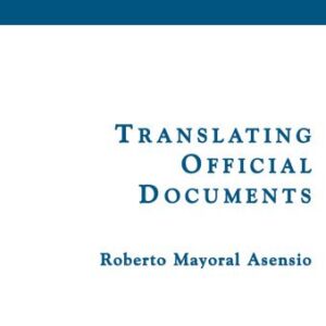 خرید و دانلود نسخه کامل کتاب Translating Official Documents