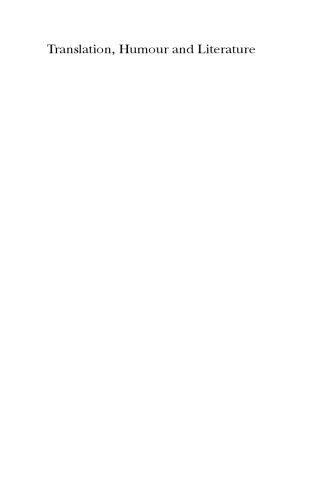 خرید و دانلود نسخه کامل کتاب Translation, Humour and Literature: Translation and Humour_68b7fa3a05e1a.jpeg خرید و دانلود نسخه کامل کتاب Translation, Humour and Literature: Translation and Humour