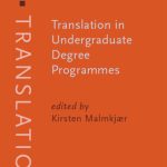 خرید و دانلود نسخه کامل کتاب Translation in Undergraduate Degree Programmes (Benjamins Translation Library)