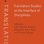 خرید و دانلود نسخه کامل کتاب Translation Studies at the Interface of Disciplines (Benjamins Translation Library)