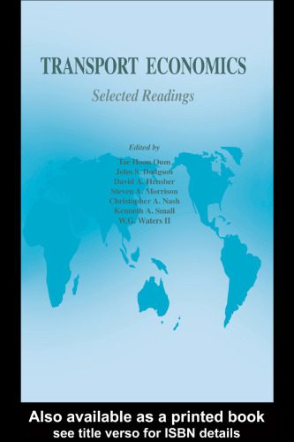 خرید و دانلود نسخه کامل کتاب Transport Economics: Selected Readings_68cb67b8cb829.jpeg خرید و دانلود نسخه کامل کتاب Transport Economics: Selected Readings