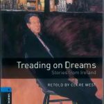 خرید و دانلود نسخه کامل کتاب Treading on Dreams. Stories from Ireland
