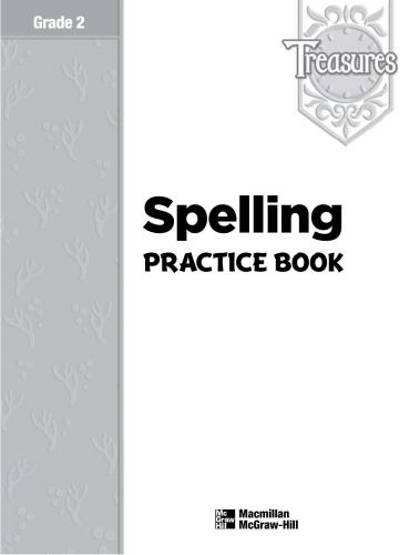 خرید و دانلود نسخه کامل کتاب Treasures (Language Arts, Grade 2) – Spelling Practice Book_68c1ff5b45922.jpeg خرید و دانلود نسخه کامل کتاب Treasures (Language Arts, Grade 2) – Spelling Practice Book