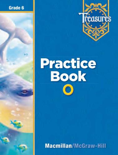 خرید و دانلود نسخه کامل کتاب Treasures (Language Arts, Grade 6) – Practice Book (O)_68c3c44154c80.jpeg خرید و دانلود نسخه کامل کتاب Treasures (Language Arts, Grade 6) – Practice Book (O)