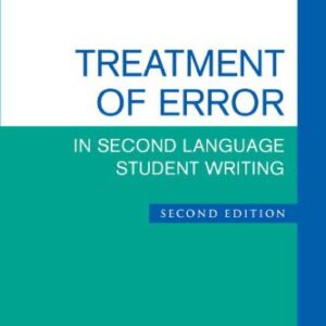 خرید و دانلود نسخه کامل کتاب Treatment of Error in Second Language Student Writing, Second Edition