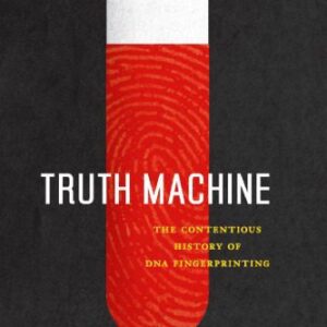 خرید و دانلود نسخه کامل کتاب Truth machine : the contentious history of DNA fingerprinting