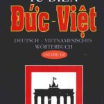 خرید و دانلود نسخه کامل کتاب Từ Điển Đức – Việt / Deutsch-Vietnamesisch Wörterbuch