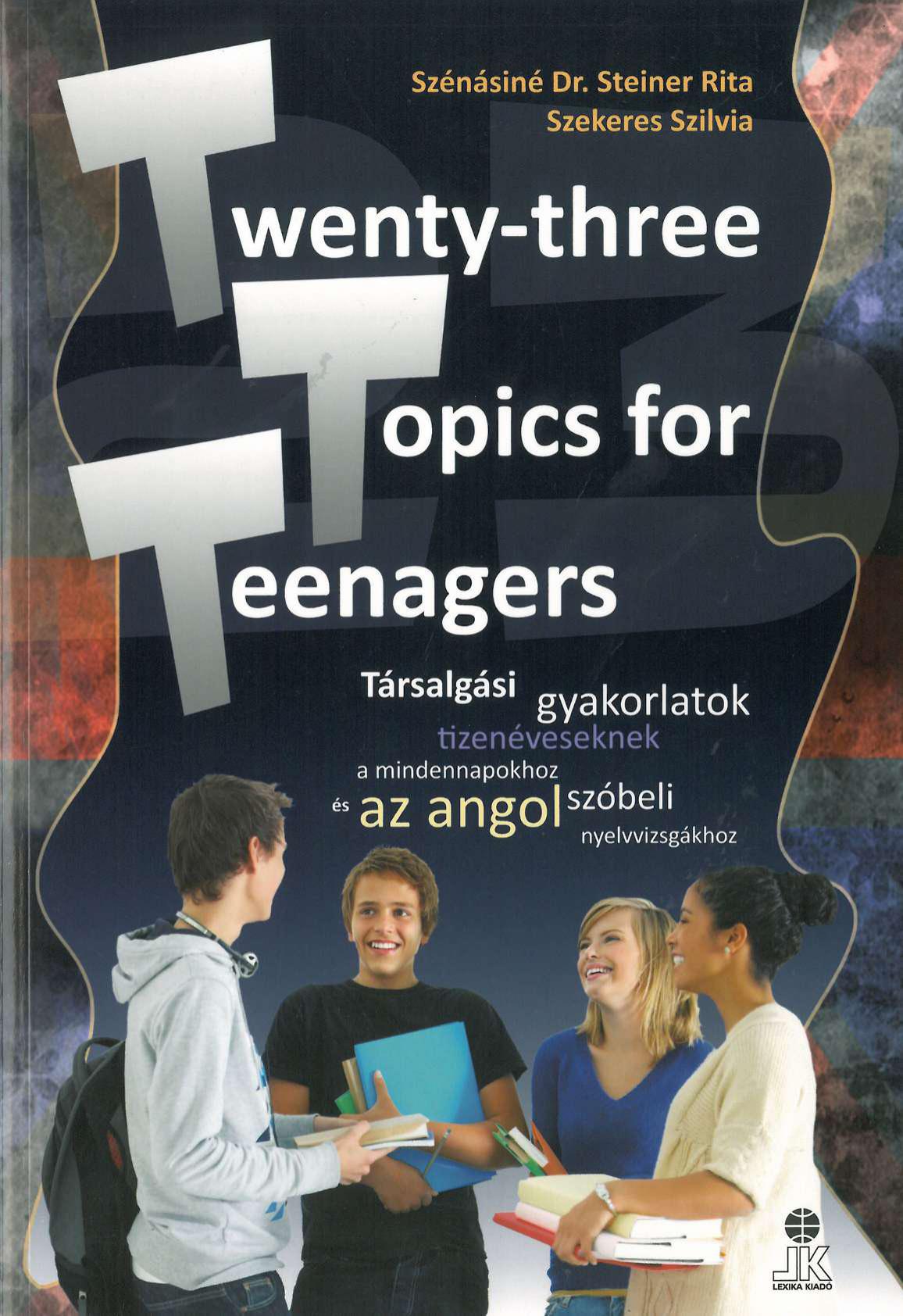 خرید و دانلود نسخه کامل کتاب Twentythree Topics for Teenagers_68c062c6b9f91.jpeg خرید و دانلود نسخه کامل کتاب Twentythree Topics for Teenagers