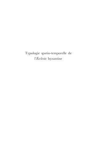 خرید و دانلود نسخه کامل کتاب Typologie Spatio-Temporelle de l’Ecclesia Byzantine: La Mystagogie de Maxime le Confesseur (Supplements to Vigiliae Christianae, Vol. 74) (Supplements to Vigiliae Christianae)_68cf09bd38d3a.jpeg خرید و دانلود نسخه کامل کتاب Typologie Spatio-Temporelle de l’Ecclesia Byzantine: La Mystagogie de Maxime le Confesseur (Supplements to Vigiliae Christianae, Vol. 74) (Supplements to Vigiliae Christianae)