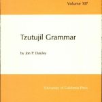خرید و دانلود نسخه کامل کتاب Tzutujil Grammar (University of California Publications in Linguistics)
