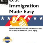 خرید و دانلود نسخه کامل کتاب U.S. Immigration Made Easy
