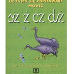 خرید و دانلود نسخه کامل کتاب Uczymy się poprawnie mówić. sz ż cz dż