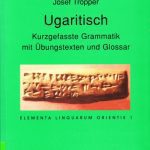 خرید و دانلود نسخه کامل کتاب Ugaritisch: Kurzgefasste Grammatik mit Übungstexten und Glossar