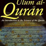 خرید و دانلود نسخه کامل کتاب Ulum al-Qur’an: An Introduction to the Sciences of the Quran