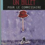 خرید و دانلود نسخه کامل کتاب Un billet pour le commissaire