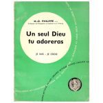 خرید و دانلود نسخه کامل کتاب Un seul Dieu tu adoreras
