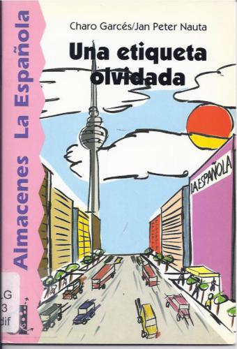 خرید و دانلود نسخه کامل کتاب Una etiqueta olvidada_68bb5b3e7108d.jpeg خرید و دانلود نسخه کامل کتاب Una etiqueta olvidada
