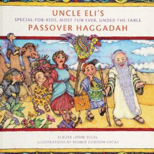 خرید و دانلود نسخه کامل کتاب Uncle Eli’s Special for Kids Most Fun Ever Under the Table Passover Haggadah